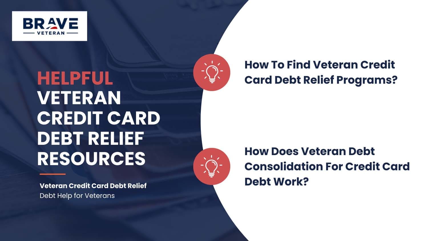 Helpful Veteran Credit Card Debt Relief Resources