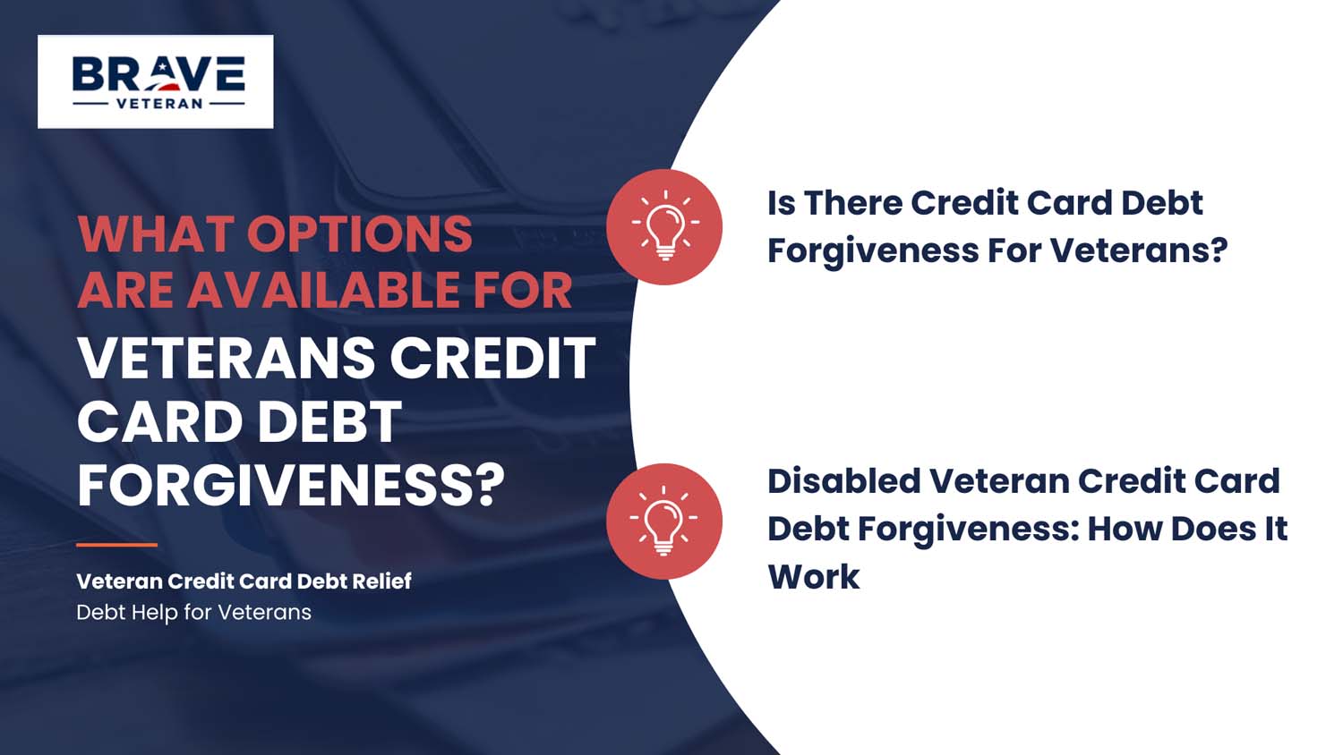 What Options Are Available for Veterans Credit Card Debt Forgiveness?